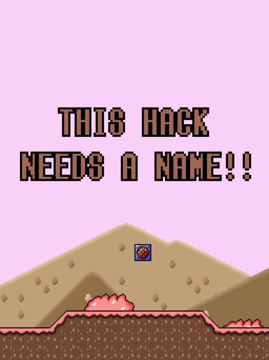 This Hack Needs a Name