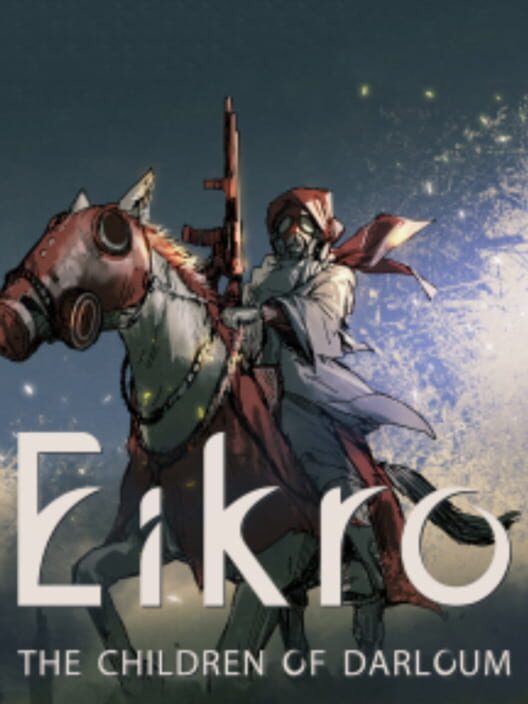 Eikro: The Children of Darloum
