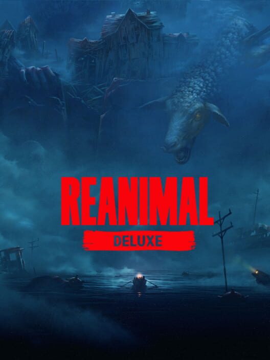 Reanimal: Deluxe Edition
