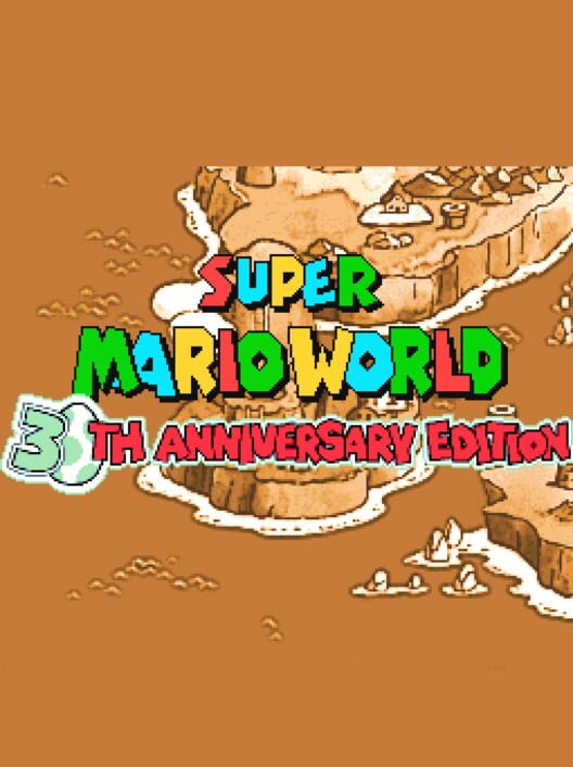 Super Mario World: 30th Anniversary Edition